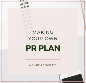 a thumbnail reading "Making Your Own PR Plan - A Guide & Template"